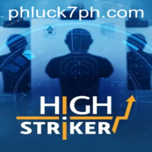 Unveiling HighStriker: The Ultimate PHLUCK 7 Challenge