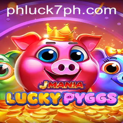 JManiaLuckyPyggs: Unveiling the Exciting World of PHLUCK 7
