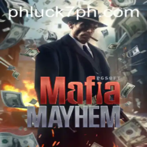 Unraveling the Intrigue of MafiaMayhem with PHLUCK 7